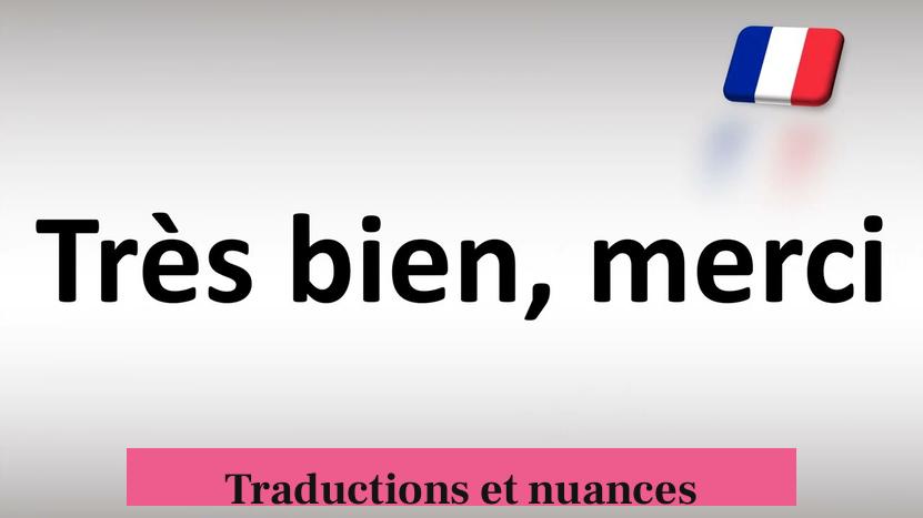 Traductions et nuances