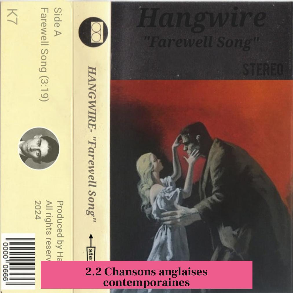 2.2 Chansons anglaises contemporaines