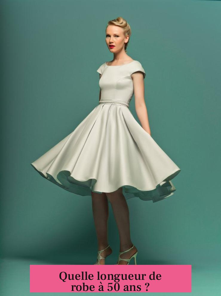 Quelle longueur de robe à 50 ans ?