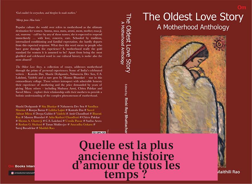 Quelle est la plus ancienne histoire d’amour de tous les temps ?