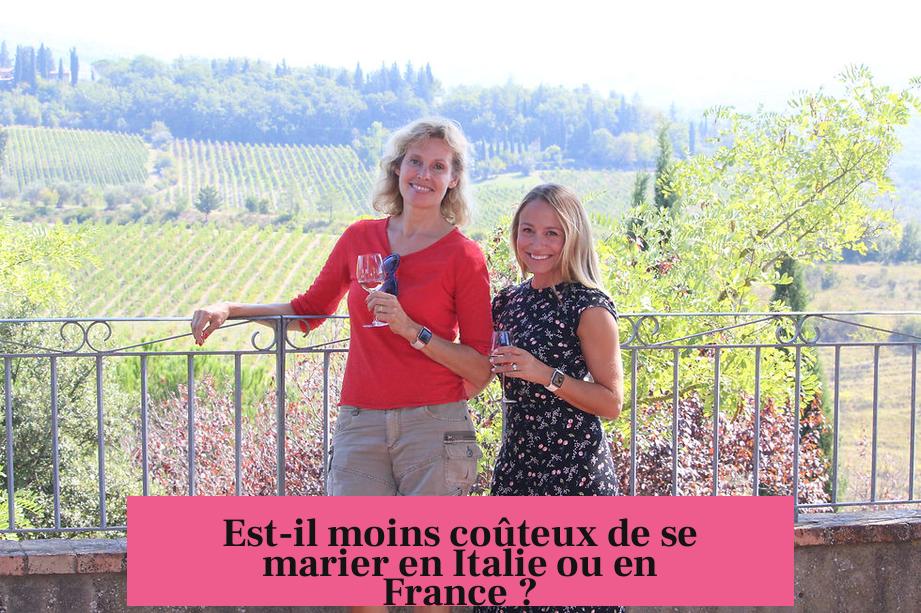 Est-il moins coûteux de se marier en Italie ou en France ?