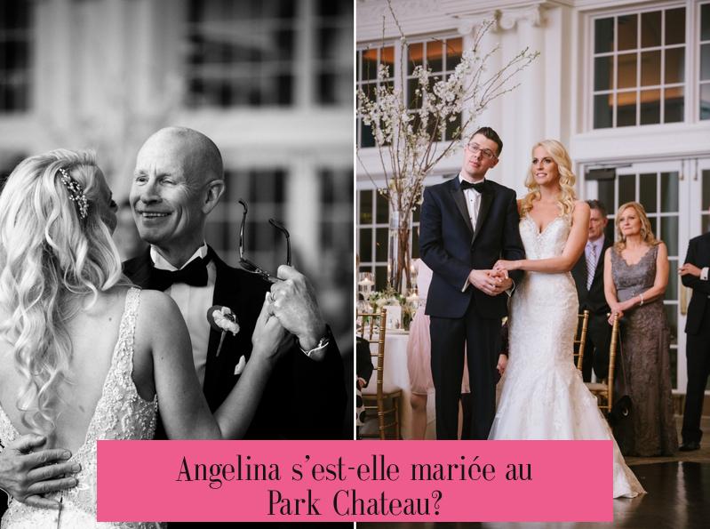 Angelina s’est-elle mariée au Park Chateau?