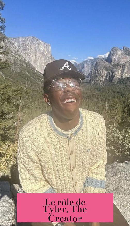 Le rôle de Tyler, The Creator