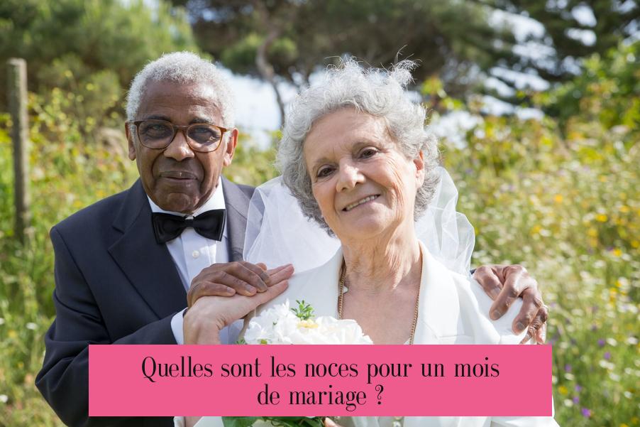 Quelles sont les noces pour un mois de mariage ?