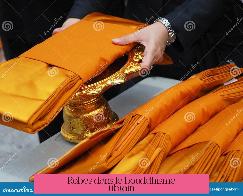 Robes dans le bouddhisme tibétain
