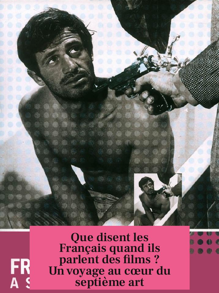 Que disent les Français quand ils parlent des films ? Un voyage au cœur du septième art