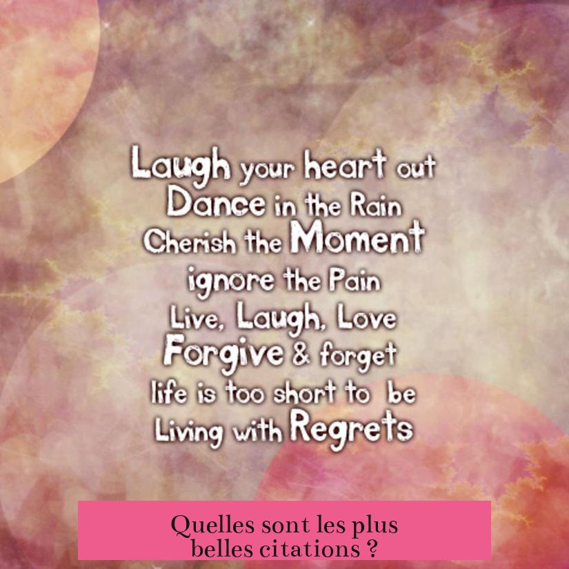 Quelles sont les plus belles citations ?