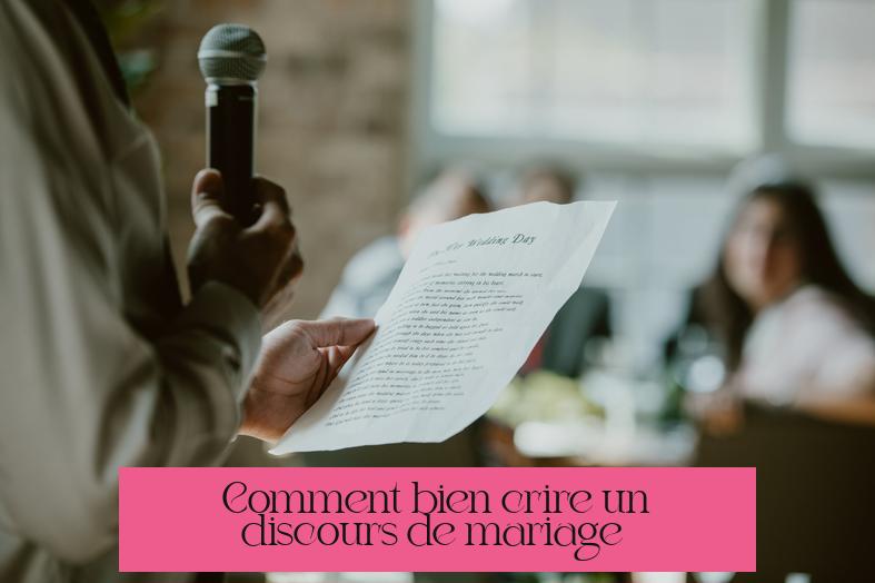 Comment bien écrire un discours de mariage ?