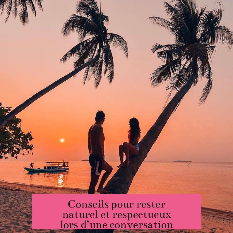 Conseils pour rester naturel et respectueux lors d’une conversation