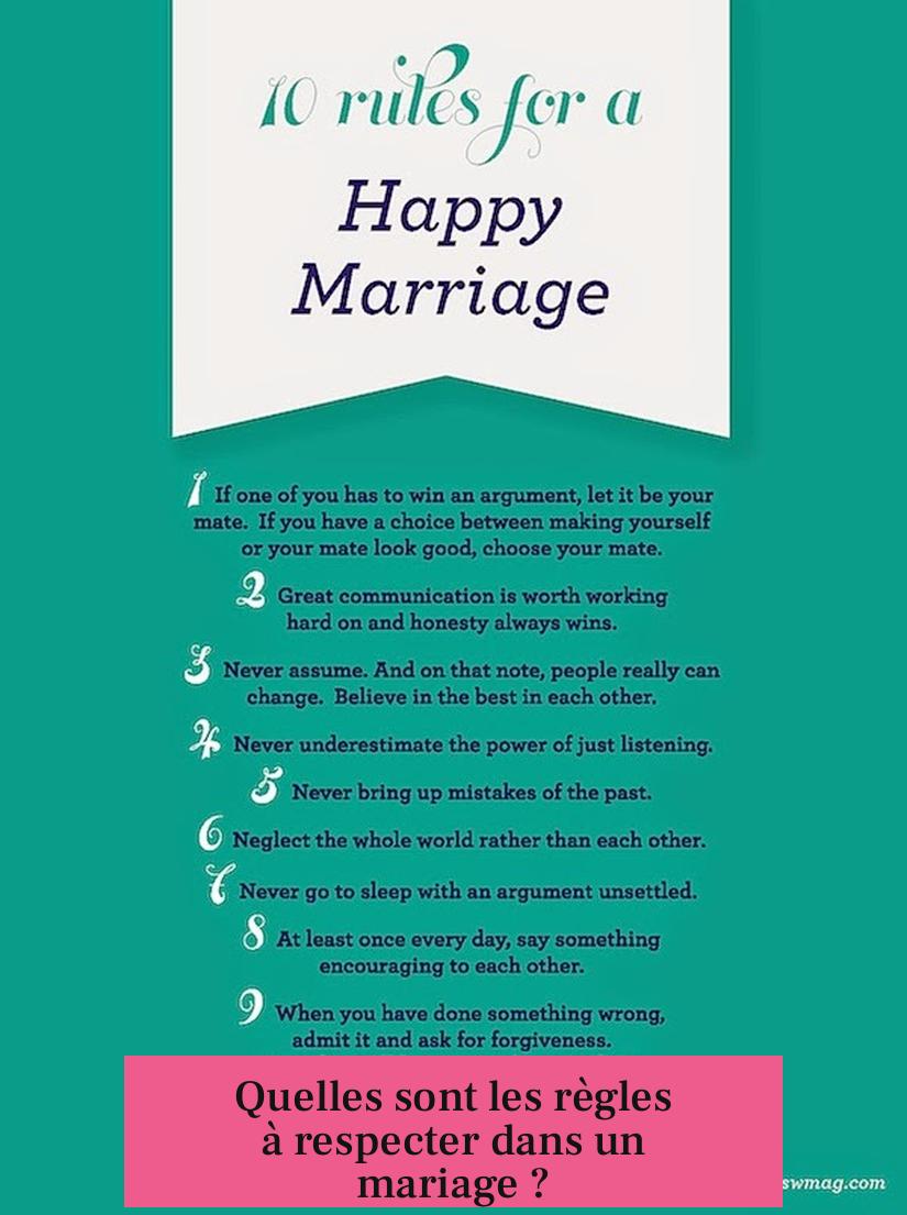 Quelles sont les règles à respecter dans un mariage ?