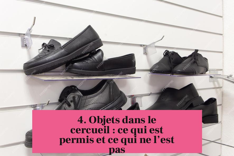 4. Objets dans le cercueil : ce qui est permis et ce qui ne l’est pas