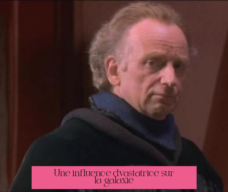 Une influence dévastatrice sur la galaxie