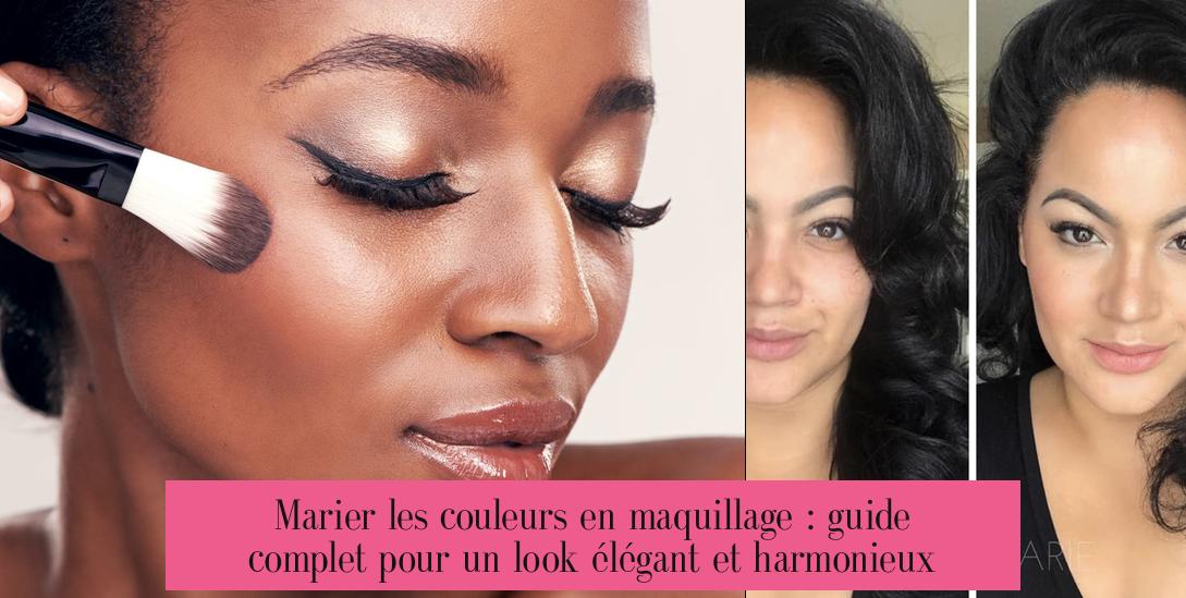 Marier les couleurs en maquillage : guide complet pour un look élégant et harmonieux