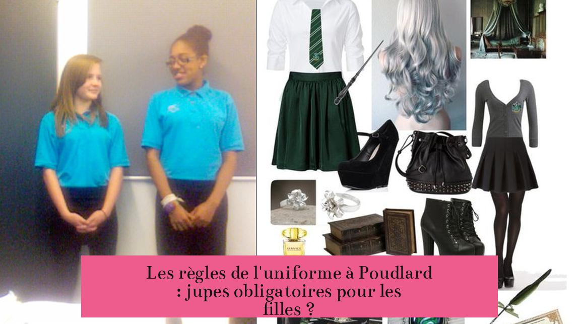Les règles de l'uniforme à Poudlard : jupes obligatoires pour les filles ?