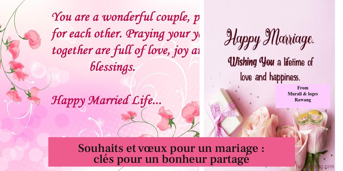 Souhaits et vœux pour un mariage : clés pour un bonheur partagé