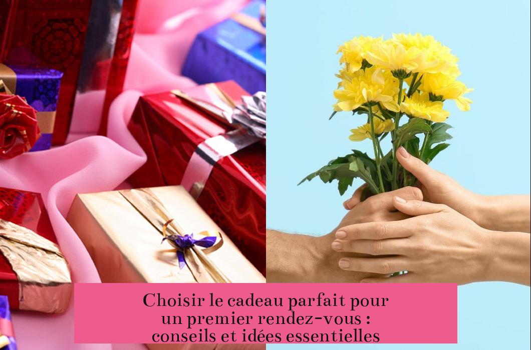 Choisir le cadeau parfait pour un premier rendez-vous : conseils et idées essentielles