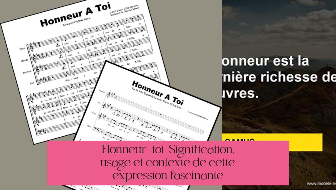 Honneur à toi : Signification, usage et contexte de cette expression fascinante