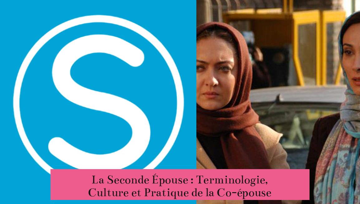 La Seconde Épouse : Terminologie, Culture et Pratique de la Co-épouse