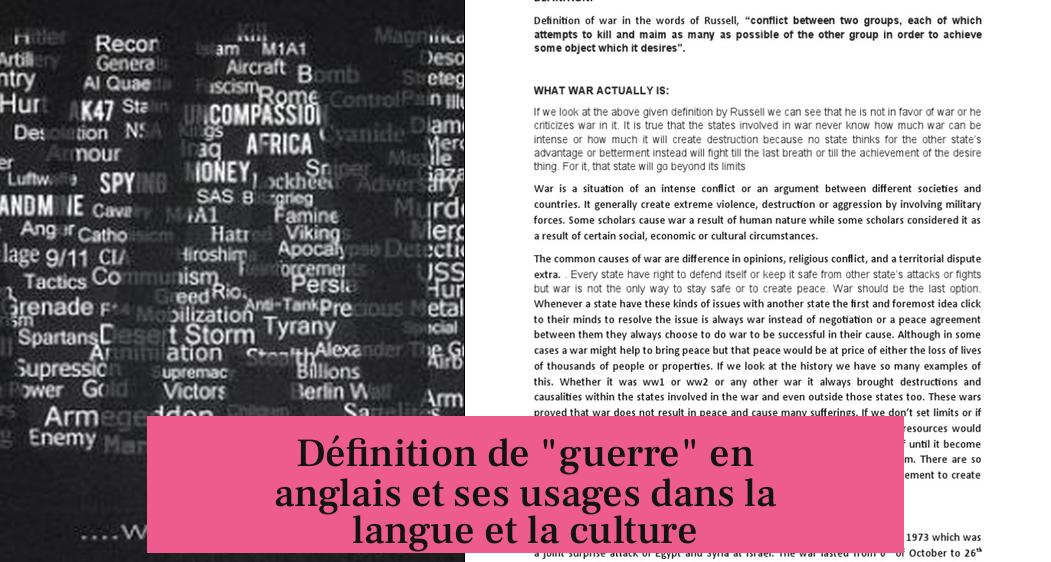 Définition de "guerre" en anglais et ses usages dans la langue et la culture