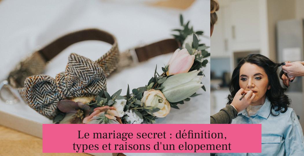 Le mariage secret : définition, types et raisons d'un elopement
