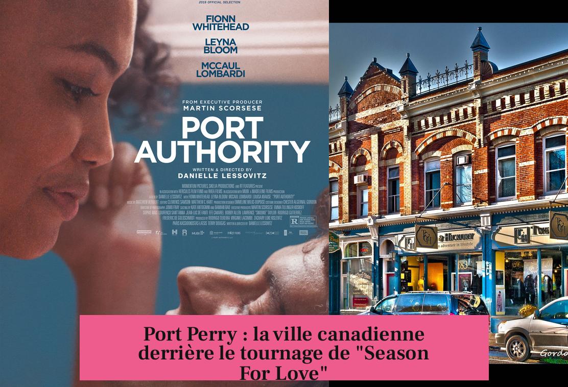 Port Perry : la ville canadienne derrière le tournage de "Season For Love"