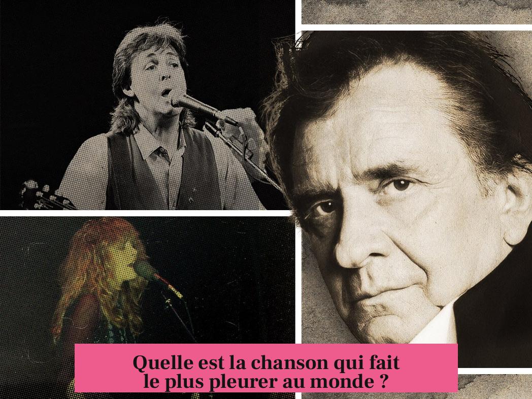 Quelle est la chanson qui fait le plus pleurer au monde ?