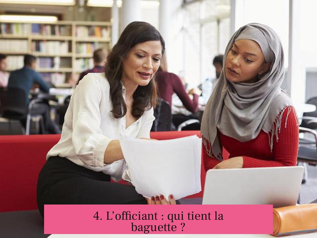 4. L’officiant : qui tient la baguette ?