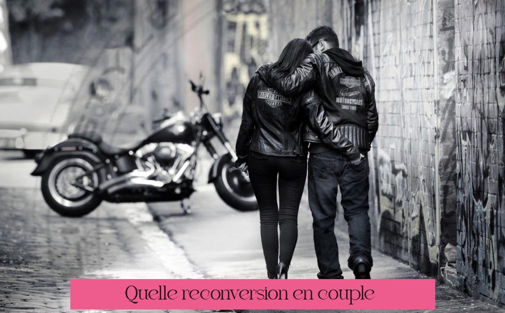 Quelle reconversion en couple ?