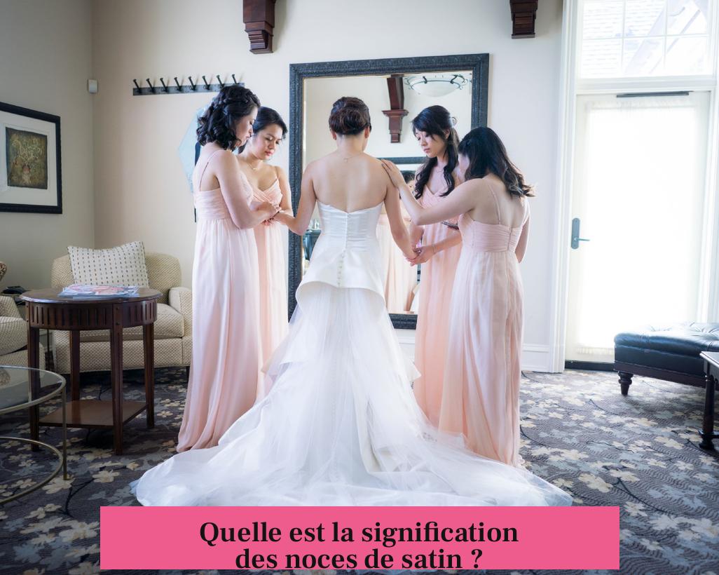 Quelle est la signification des noces de satin ?