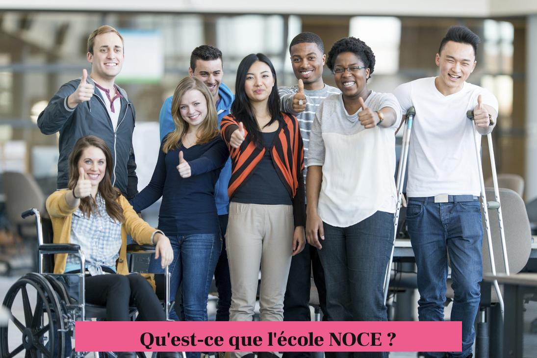 Qu'est-ce que l'école NOCE ?