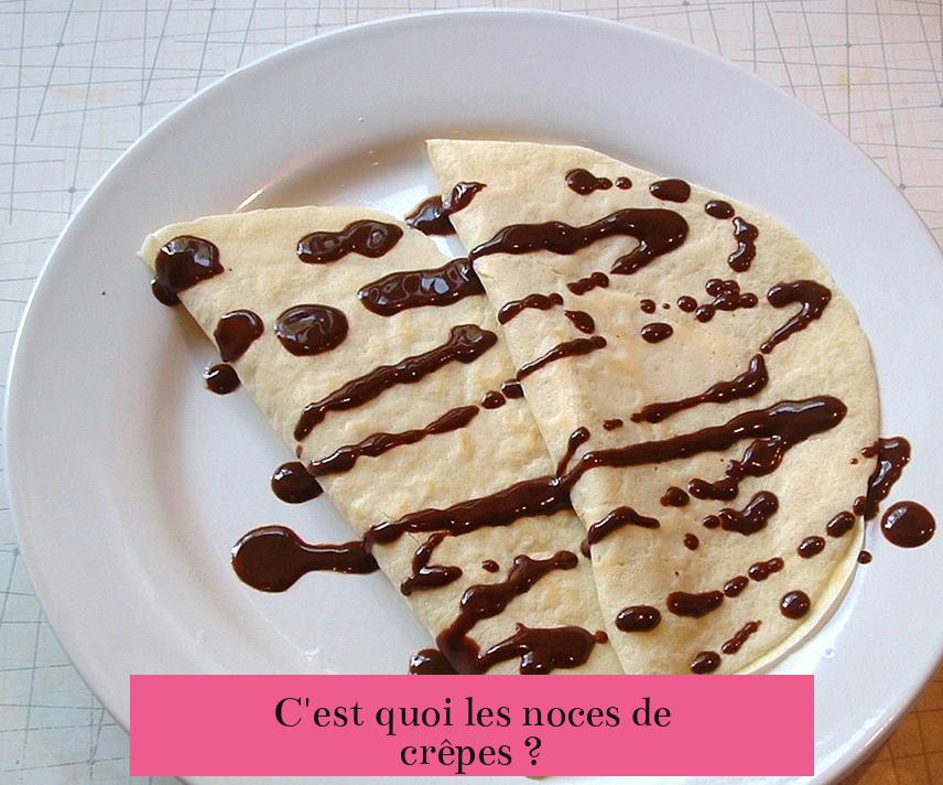 C'est quoi les noces de crêpes ?