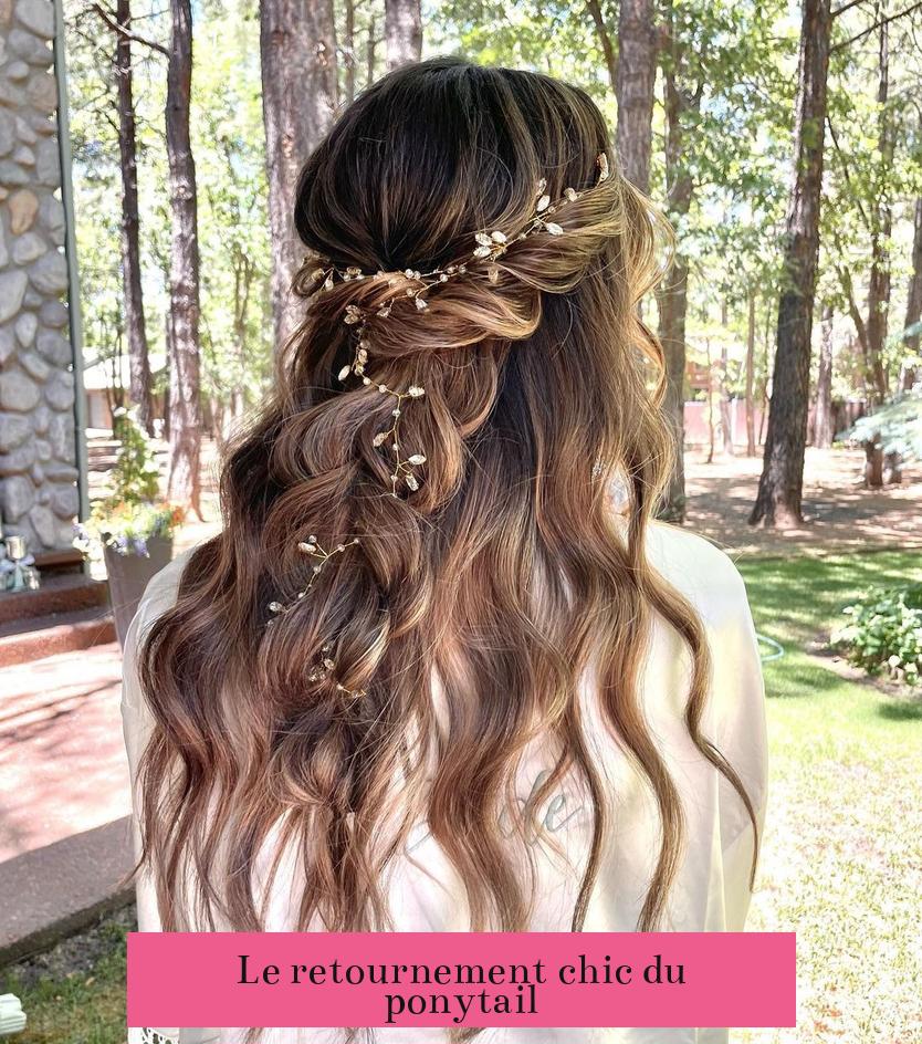 Le retournement chic du ponytail