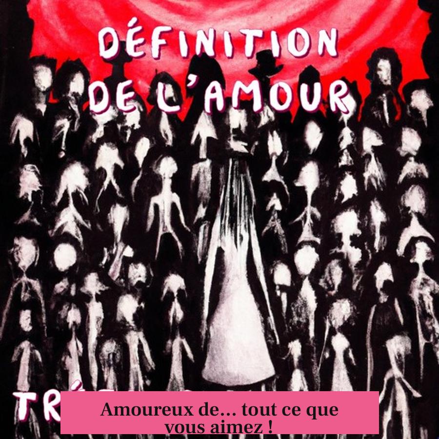 Amoureux de... tout ce que vous aimez !