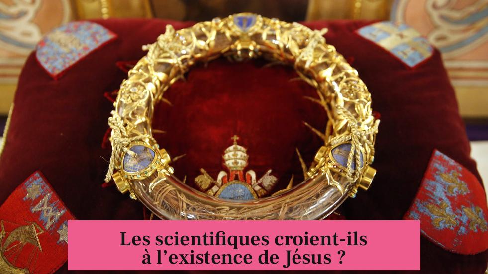 Les scientifiques croient-ils à l’existence de Jésus ?