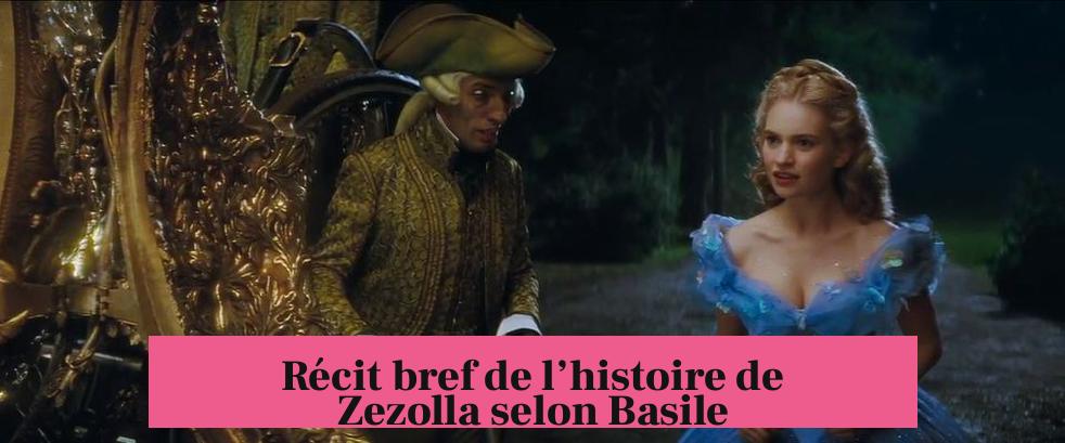 Récit bref de l’histoire de Zezolla selon Basile