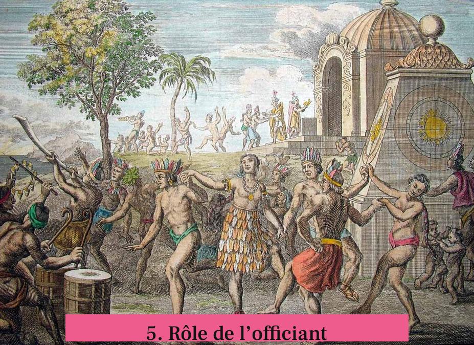 5. Rôle de l’officiant