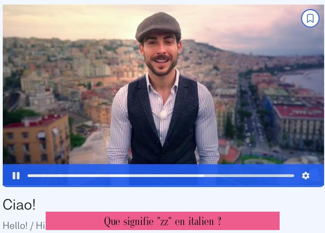 Que signifie "zz" en italien ?