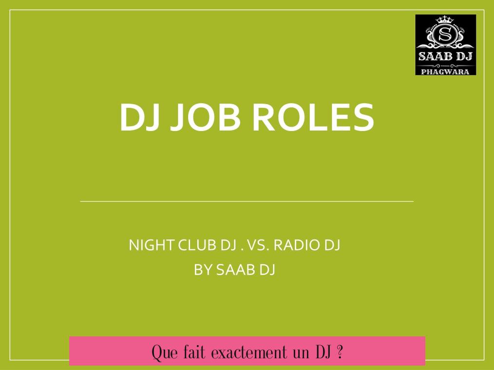 Que fait exactement un DJ ?