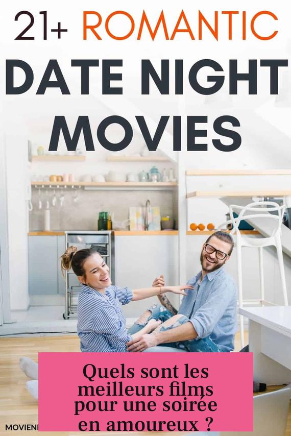 Quels sont les meilleurs films pour une soirée en amoureux ?