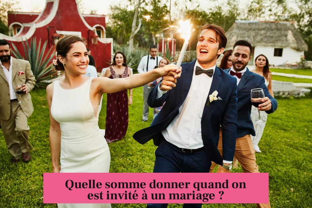 Quelle somme donner quand on est invité à un mariage ?