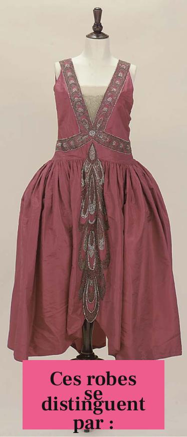 Ces robes se distinguent par :