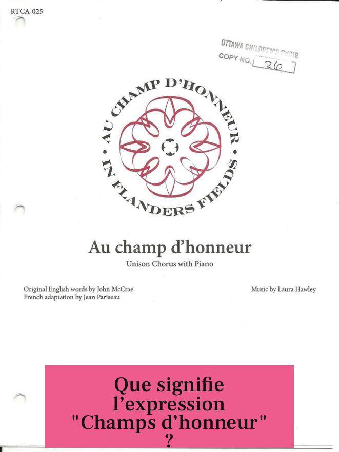 Que signifie l’expression "Champs d’honneur" ?