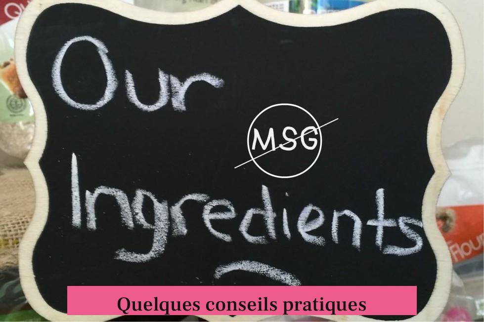 Quelques conseils pratiques