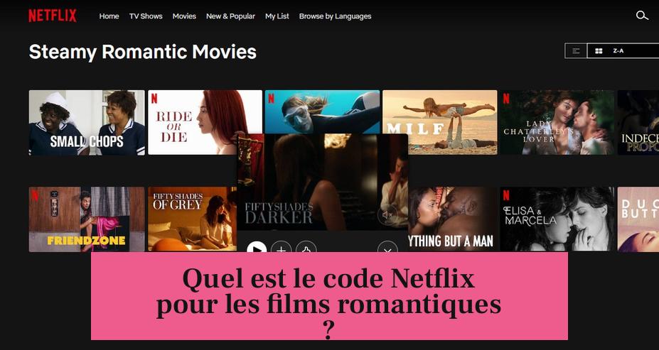 Quel est le code Netflix pour les films romantiques ?