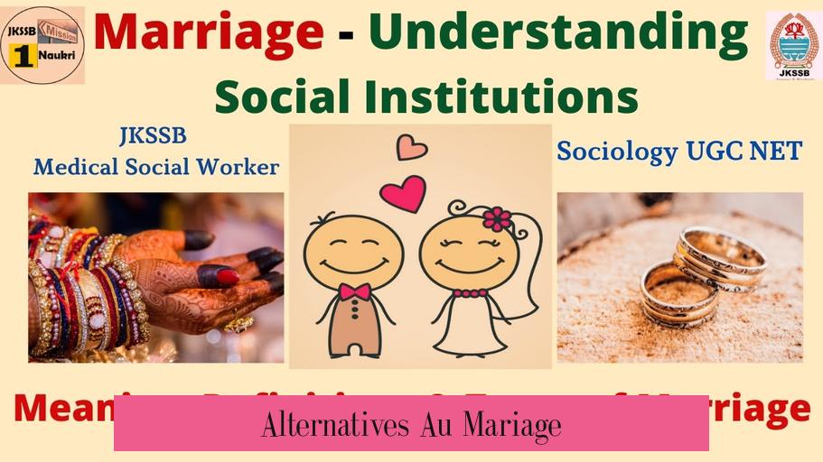 Alternatives Au Mariage
