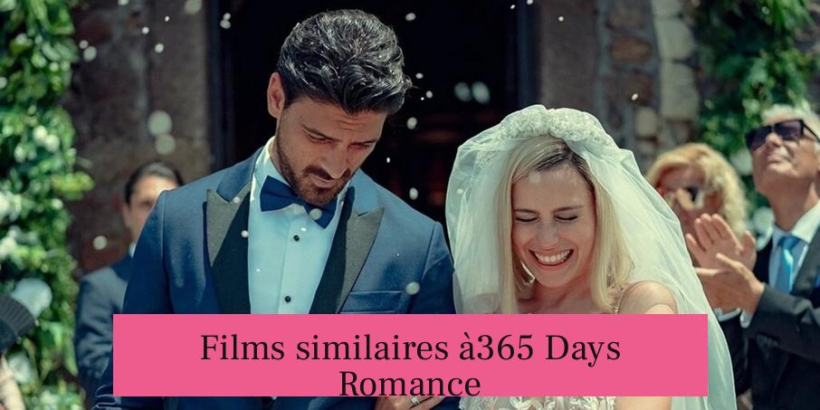 Films similaires à365 Days Romance
