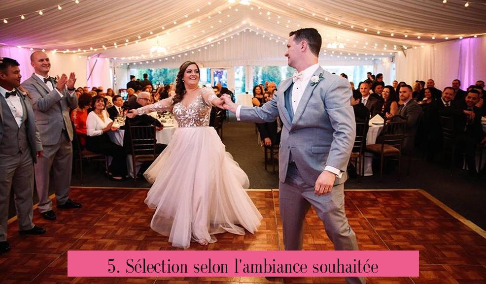 5. Sélection selon l'ambiance souhaitée