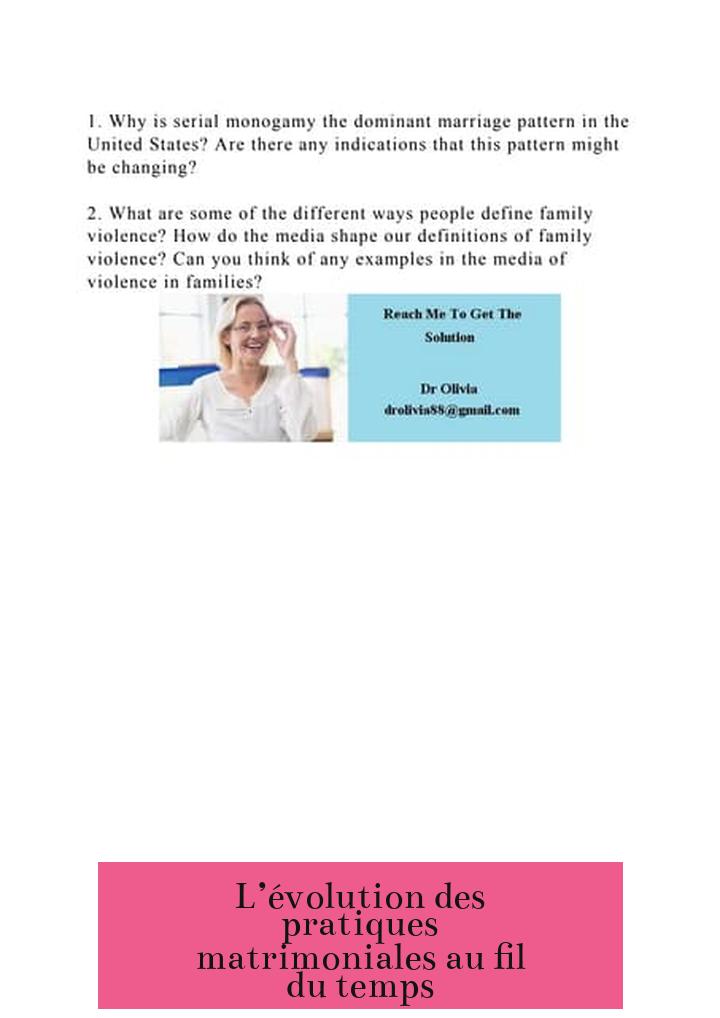 L’évolution des pratiques matrimoniales au fil du temps