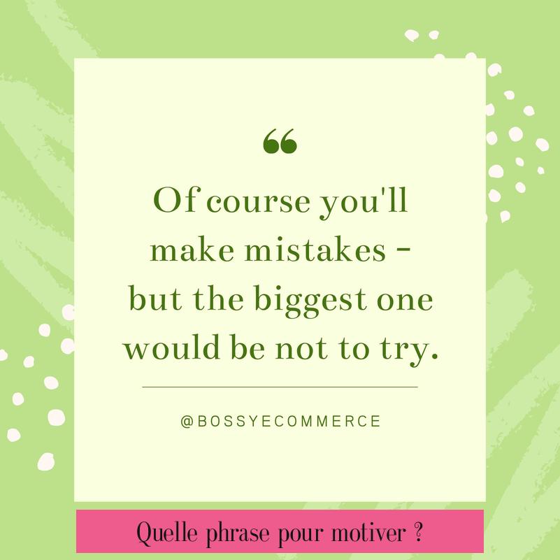 Quelle phrase pour motiver ?