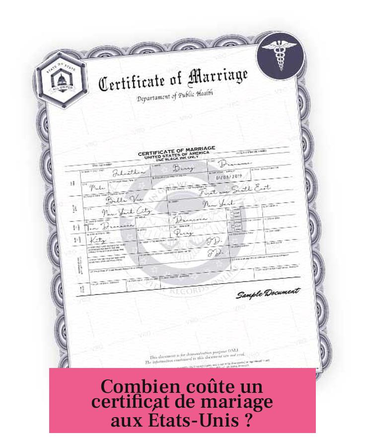 Combien coûte un certificat de mariage aux États-Unis ?
